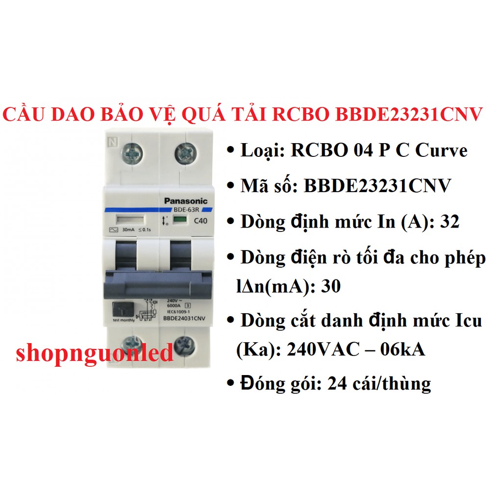 Cầu dao bảo vệ dòng rò, cầu dao chống giật, cb cóc chống giật (Panasonic) RCBO BBDE24031CNV/BBDE23231CNV/BBDE22531CNV.