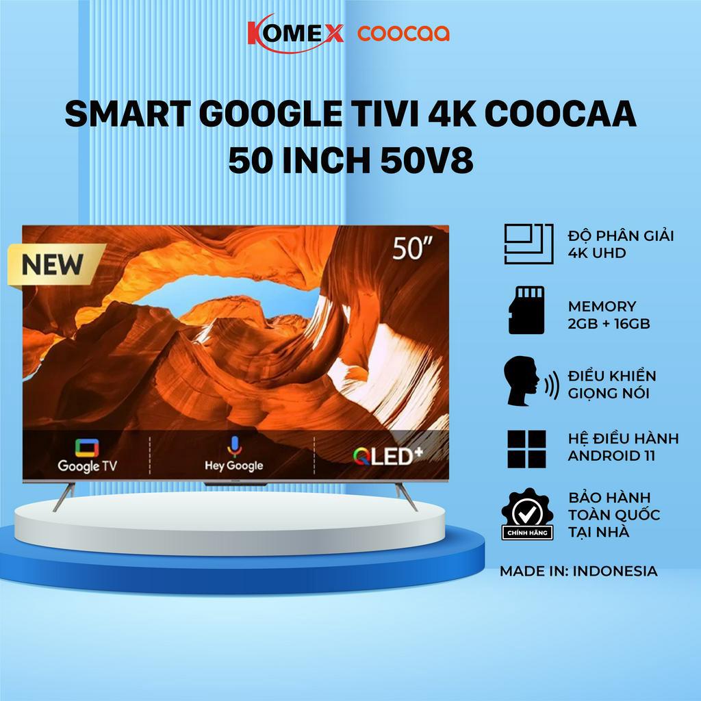 Tivi Coocaa 50 Inch 50V8 4k UHD smart tivi kết nối wifi điều khiển giọng nói đồng kiểm đổi trả 30 ngày - komex