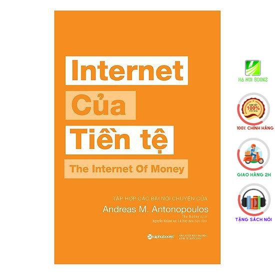 Sách Alphabooks - Internet của tiền tệ