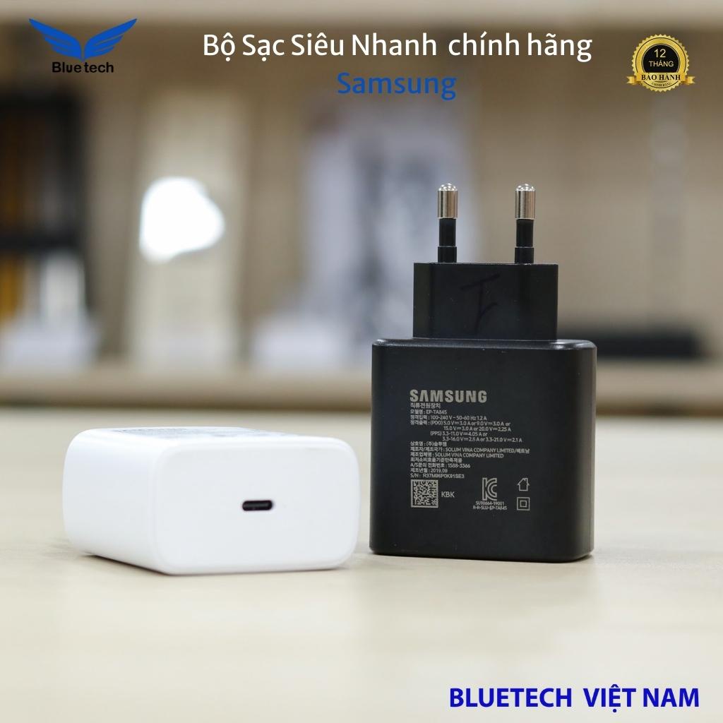 Bộ Sạc Siêu Nhanh 45w cho Samsung Galxaxy Note 10 Plus/Note20/S20Ultra/S21/S22utral, Sạc Nhanh 45w Samsung, Bộ Sạc Nhanh