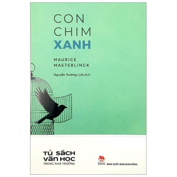 Sách - Con Chim Xanh - NXB Kim Đồng