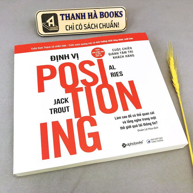 Sách - Định Vị - Cuộc Chiến Giành Tâm Trí Khách Hàng - Thanh Hà Books | BigBuy360 - bigbuy360.vn