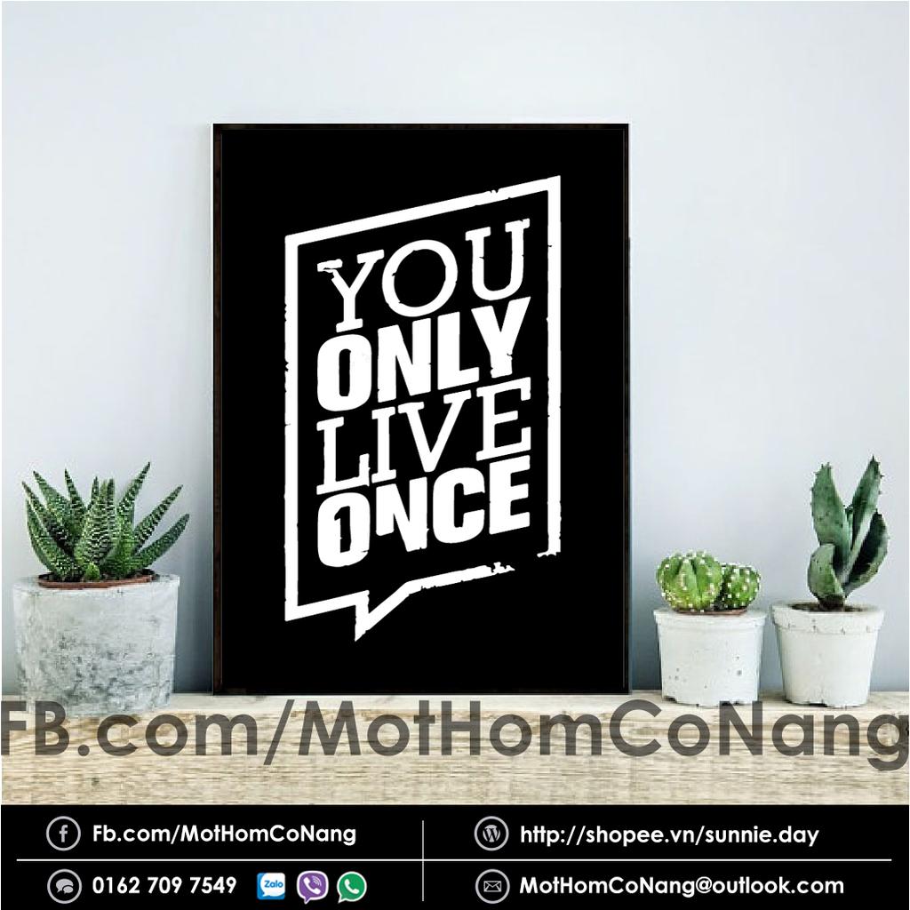 Tranh gỗ YOU ONLY LIVE ONCE - đen