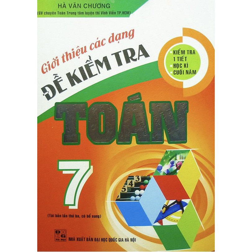 Sách - Giới Thiệu Các Dạng Đề Kiểm Tra Toán Lớp 7