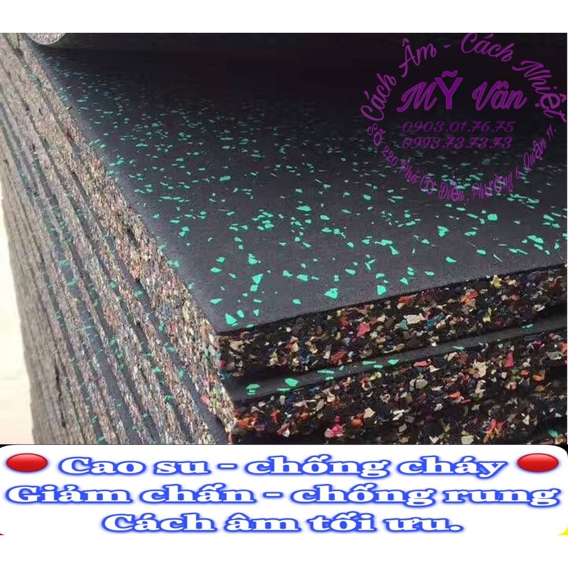 CAO SU Đặc CHỐNG CHÁY - CHỐNG RUNG - CÁCH ÂM
