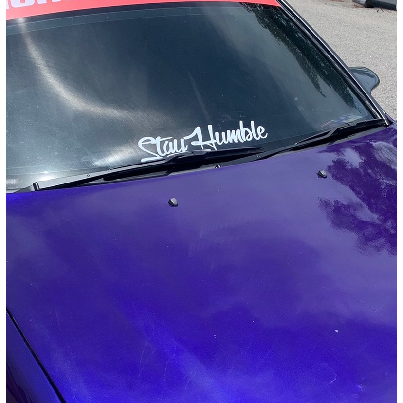 Miếng Dán Trang Trí Kính Chắn Gió Xe Hơi P-a519. stay humble Phản Quang
