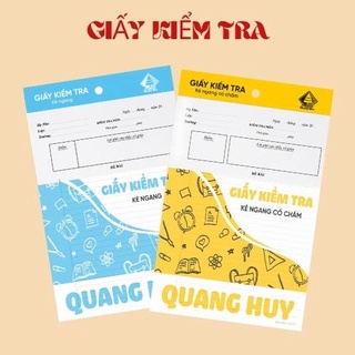 1 TẬP GIẤY KIỂM TRA KẺ NGANG QUANG HUY [CÓ CHẤM VÀ KHÔNG CHẤM] - GIẤY KIỂM TRA CẤP 2 CẤP 3 KHÔNG NHÒE