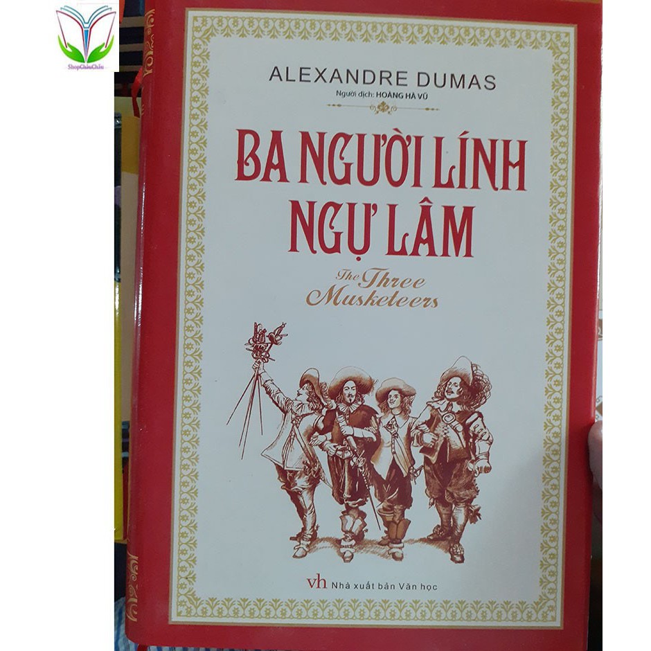 Sách - Ba Người Lính Ngự Lâm Tặng Kèm Bookmark