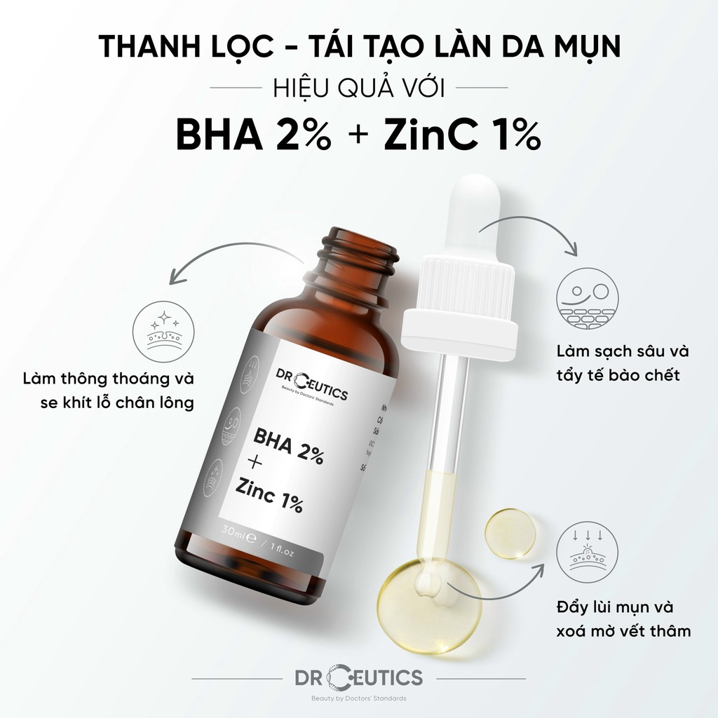 Serum Giảm Mụn BHA 2%  DrCeutics - Cải Thiện &amp; Ngừa Mụn; Giúp Kiềm Dầu, Thông Thoáng LCL - BHA 2% + Kẽm PCA 1%
