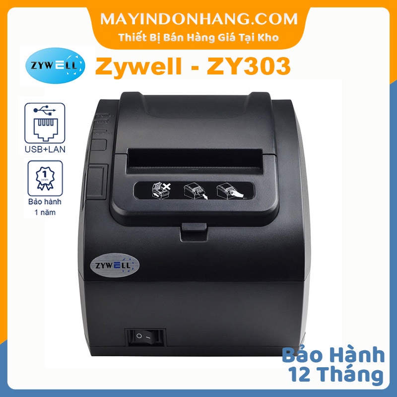 Máy in hoá đơn Zywell ZY303 - Máy in bill Zywell Zy303 Cổng USB + LAN Giá Siêu Tốt Bảo Hành 12 Tháng Chính Hãng