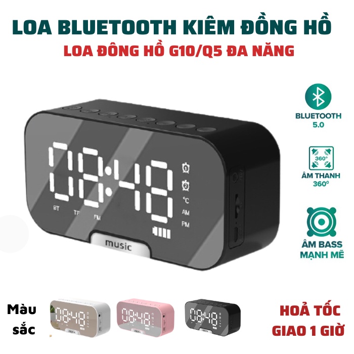 Loa bluetooth mini G10 cao cấp, kiêm đồng hồ báo thức ,nghe đài FM, màn hình tráng gương hiển thị đèn led [BH 1 đổi 1]