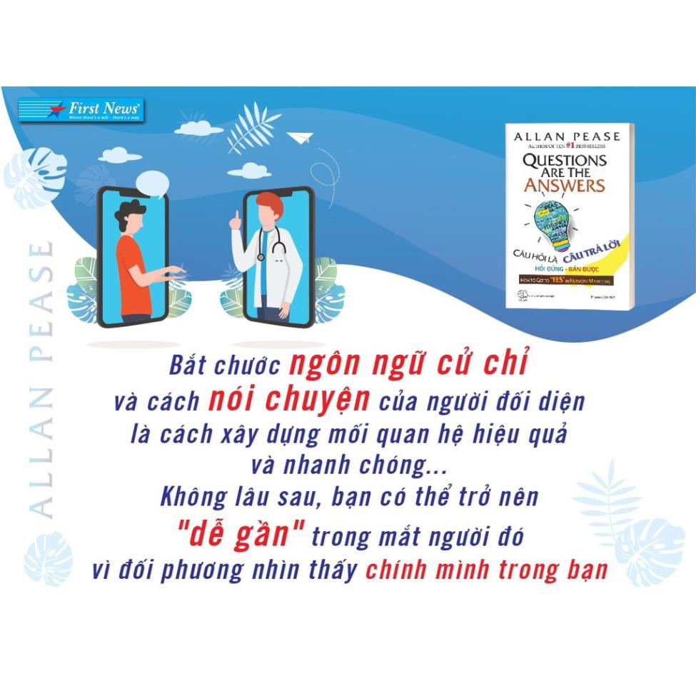 Sách Câu Hỏi Là Câu Trả Lời - Hỏi Đúng Bán Được  First News