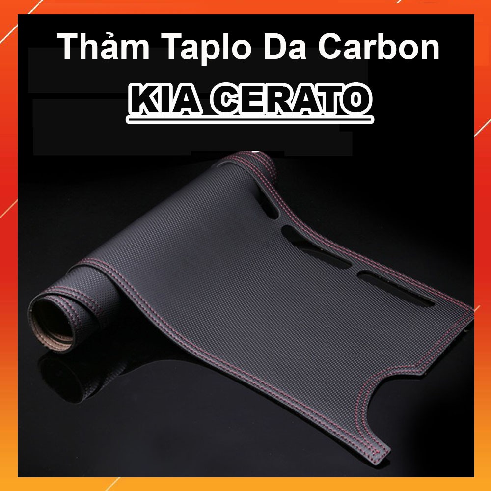 Thảm Taplo Da Vân Carbon Xe Kia Cerato 2019 2020 cao cấp