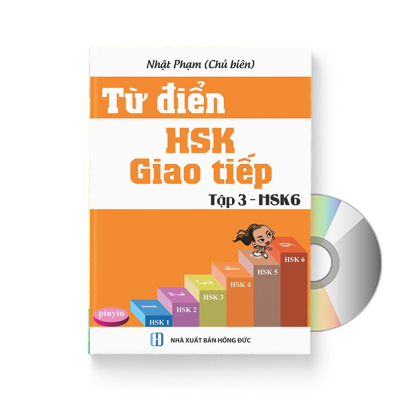 Sách - Từ Điển Giao tiếp HSK6 (Có quà tặng, Song ngữ Trung Pinyin Việt) + DVD