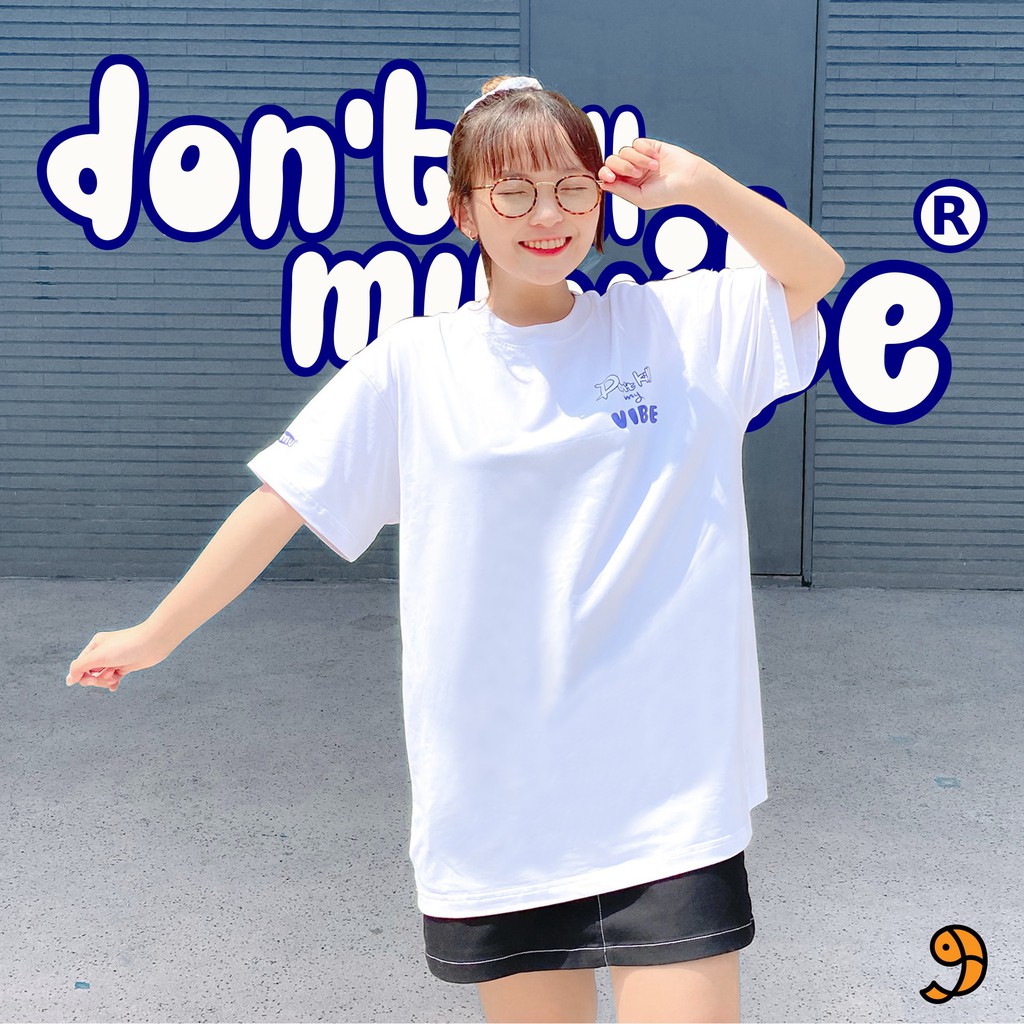 Áo thun nữ cotton màu trắng form rộng Don't Kill My Vibe | White The Vibe Stealer Tee