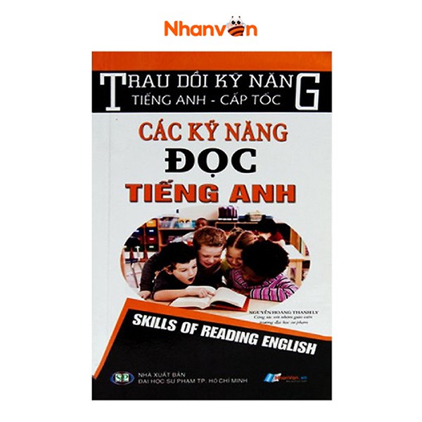 Sách - Trau Dồi Kỹ Năng - Tiếng Anh - Cấp Tốc - Các Kỹ Năng Đọc Tiếng Anh
