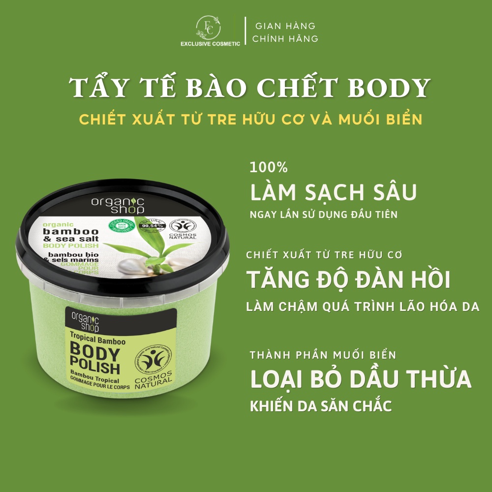 Tẩy Tế Bào Chết Toàn Thân Organic Shop Body Scrub Tropical Bamboo 250ml