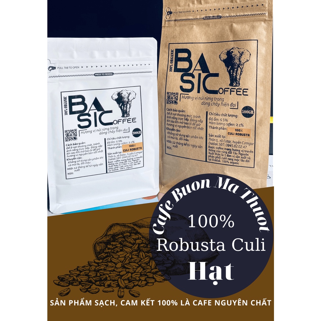 Cà Phê Culi Robusta Honey Nguyên Hạt Nguyên Chất Rang Mộc Ogranic 500gr Bassic Coffee Gu Mạnh Cafe Sạch Đăk Lăk
