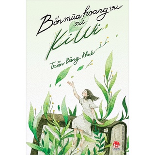 Sách - bốn mùa hoang vu xứ kiwi - nxb kim đồng