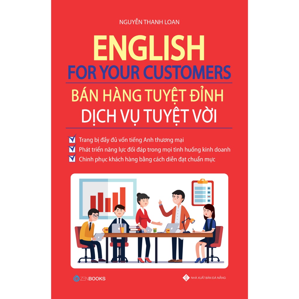 Sách - English For Your Customers - Bán Hàng Tuyệt Đỉnh Dịch Vụ Tuyệt Vời