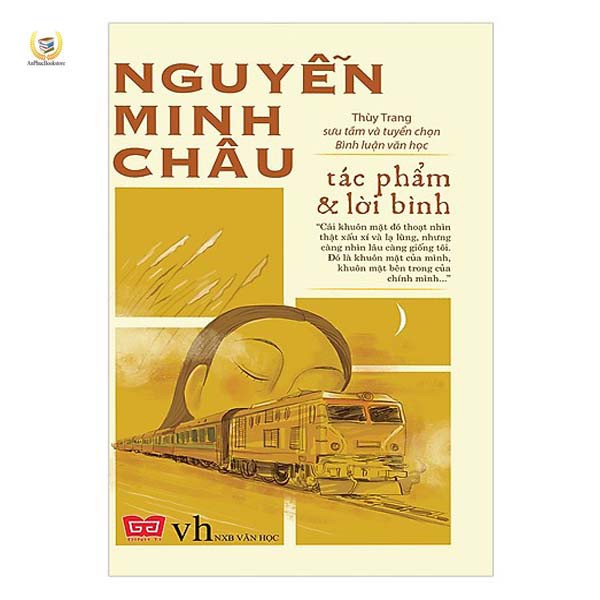 Sách - Nguyễn Minh Châu - Tác Phẩm & Lời Bình