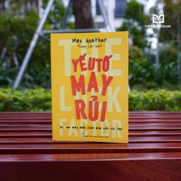 Sách - Yếu Tố May Rủi - Tại Sao May Mắn Chưa Mỉm Cười Với Bạn (ML)