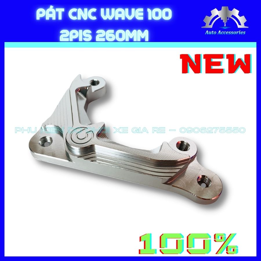 PÁT CNC - Pát xe Wave 100, xe Dream. Pát CNC gắn Trước đĩa 260mm, heo dầu 2piston đối xứng Nissin Brcmbe Adelin