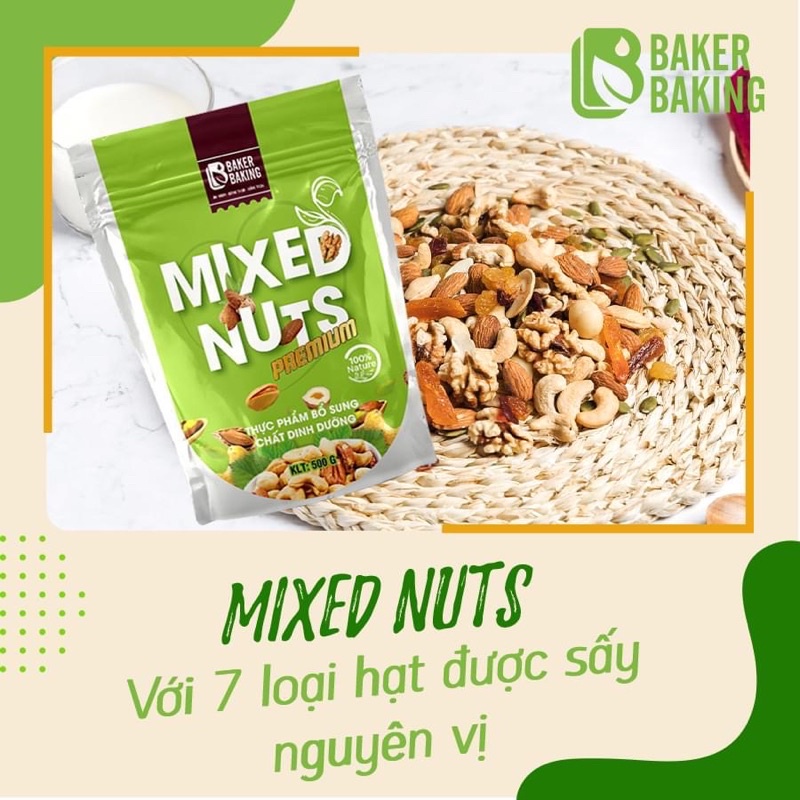 Hạt Dinh Dưỡng Mixed Nuts Baker Baking - Healthy, Eat Clean, Keto, Giảm Béo, Giảm Mỡ, Thay thế ăn Vặt, Ăn phụ, Lành mạnh