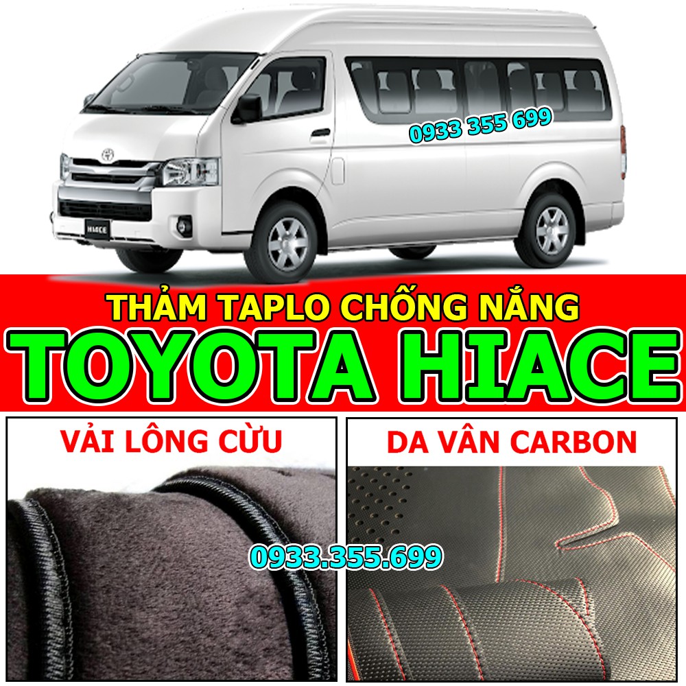 Thảm Taplo TOYOTA HIACE bằng Nhung lông Cừu, Da vân Carbon, Da vân Gỗ