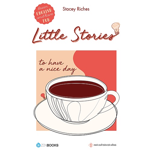 Sách - Little Stories - To Have A Nice Day