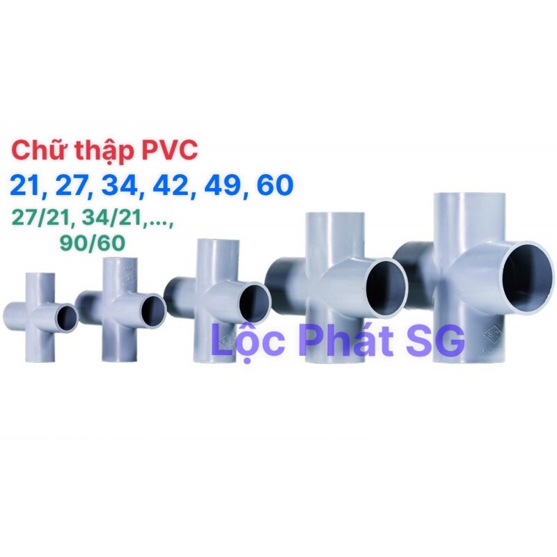 Chữ thập 4 hướng PVC ống nước (21, 27, 34, 42, 49, 60), phụ kiện ống nước, phụ kiện làm hồ bơi, handmade nhà đồ chơi