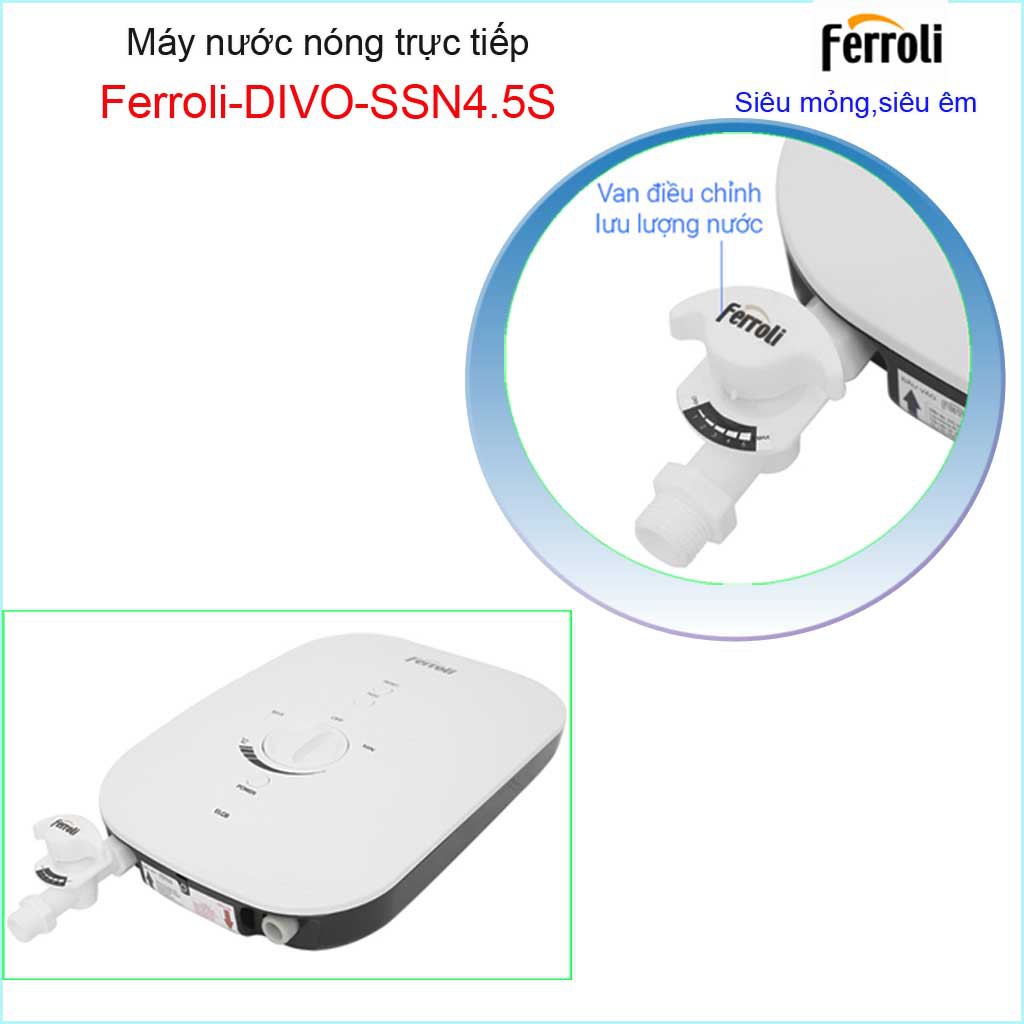 Máy nước nóng trực tiếp Ferroli Slim line Divo SSN-4.5S, Best sales Bình nước nóng trực tiếp chống giật hiệu suất tốt