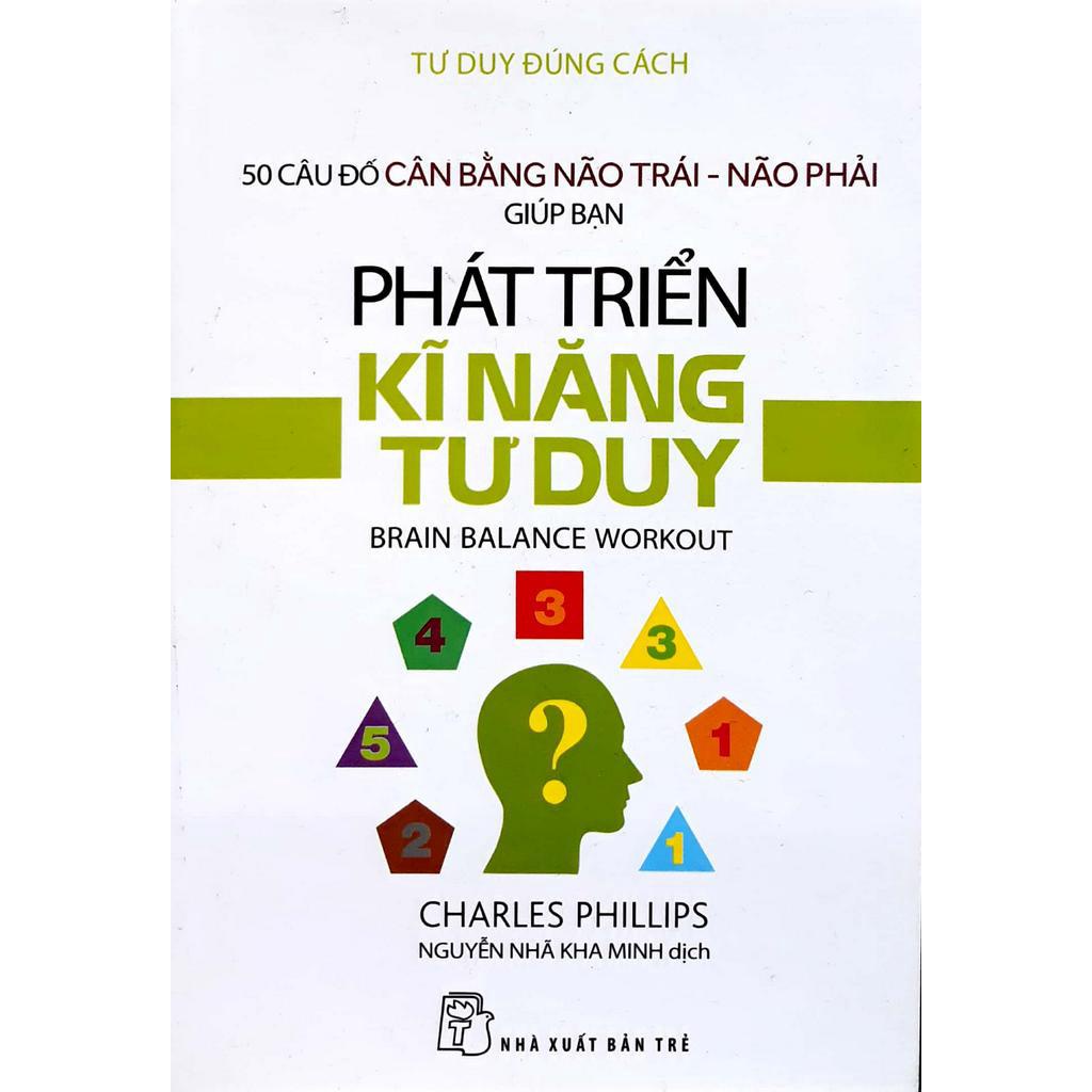 Sách - 50 Câu Đố Cân Bằng Não Trái - Não Phải Giúp Bạn Phát Triển Kĩ Năng Tư Duy