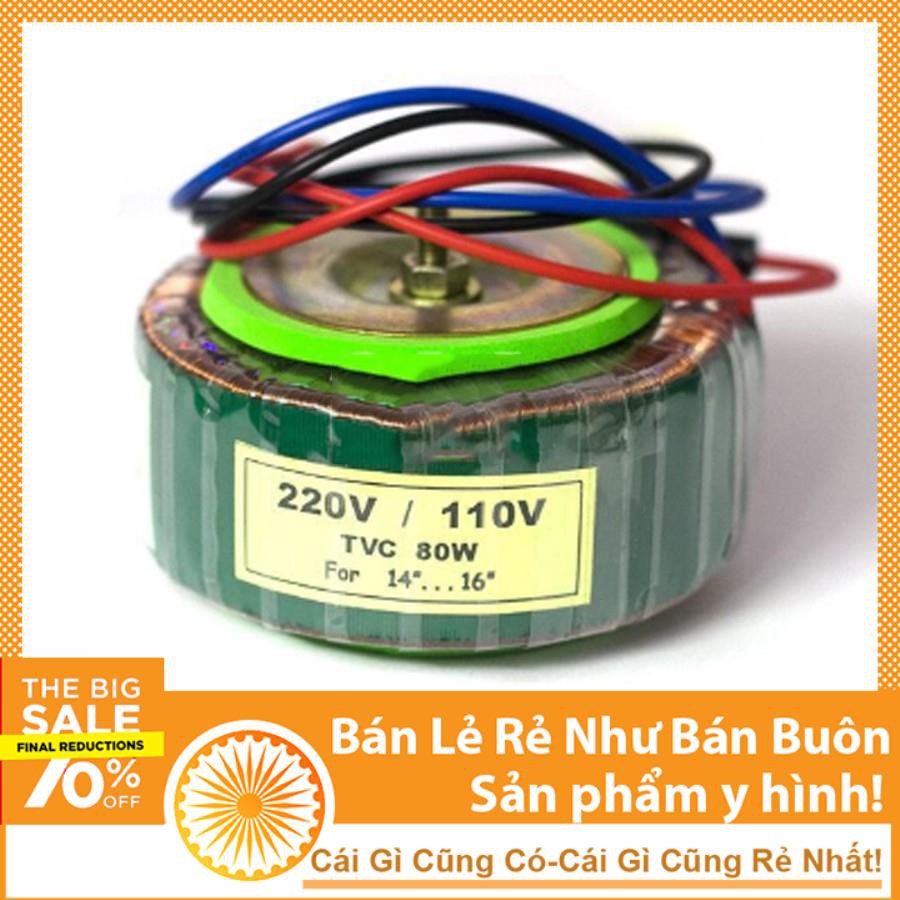 Biến Áp Xuyến 220VAC-110VAC Hoàn Cầu ( Dây Đồng 100% )