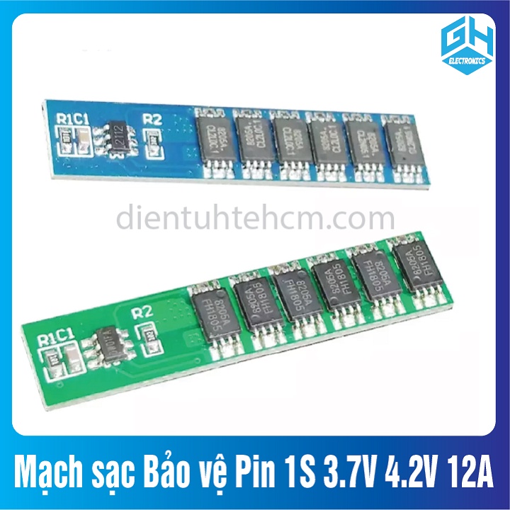 Mạch sạc Bảo vệ Pin 1S 12A loại 3.7V 4.2V và 3.2V 4.2V