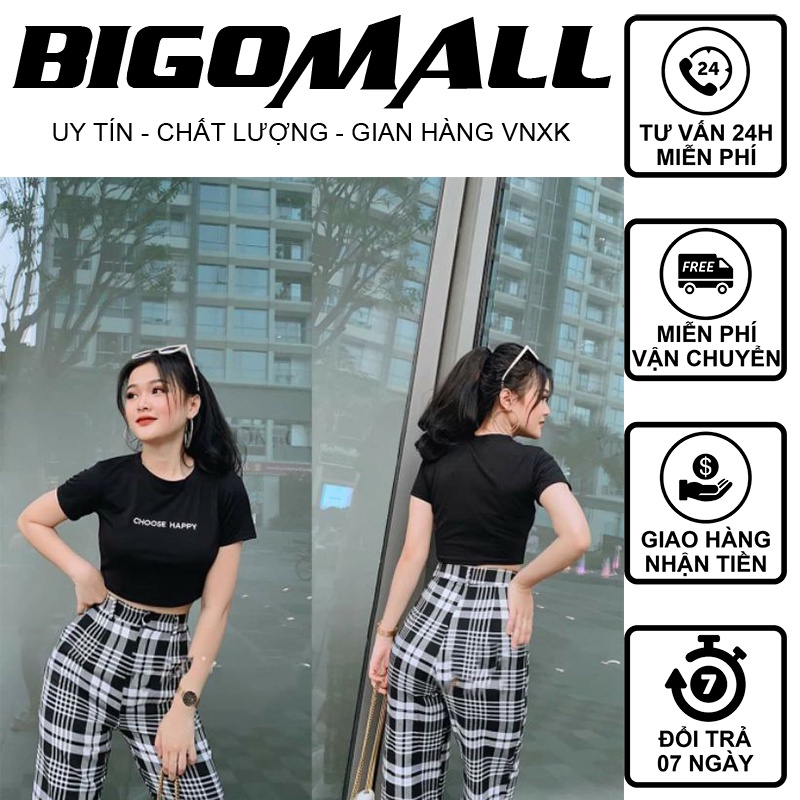 Sét áo croptop CHOOSE HAPPY + quần kẻ caro đen BIGOMALL