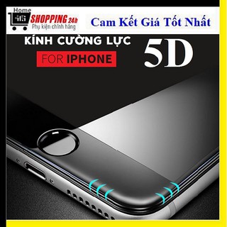 Kính Cường Lực  5D Full Màn Hình Dành Cho IPhone