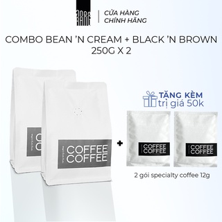 Combo Yêu Thích - Cà Phê rang xay Bean'n Cream & Black'n Brown Việt Nam , Arabica & Robusta rang rang coffee 250gx2