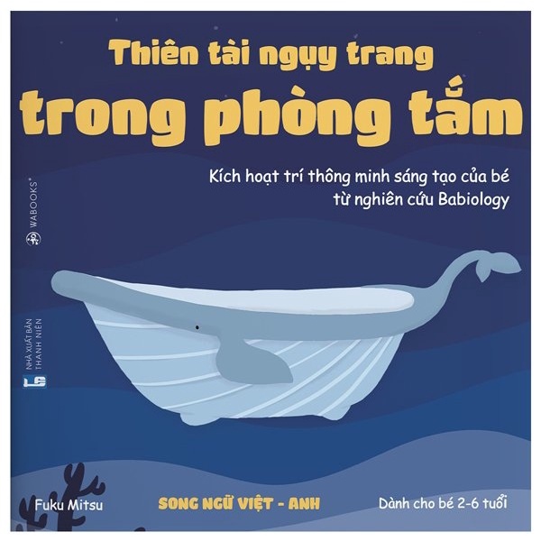 Sách - Ehon - Thiên Tài Ngụy Trang Trong Phòng Tắm - 8938532871541