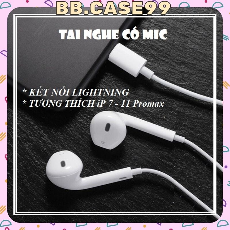 Tai Nghe Nhét Tai Chân Lightning Có Mic Tương Thích Ip 7/7Plus/8/8 Plus/ X/ Xs Max/11/11 Pro Max-Tai Bluetooth-bb.case99