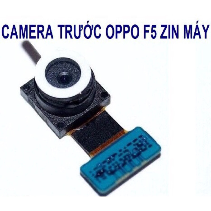 camera trước điện thoại OPPO F5/ camera sau điện thoại OPPO F5 hàng chính hãng, zin bóc máy
