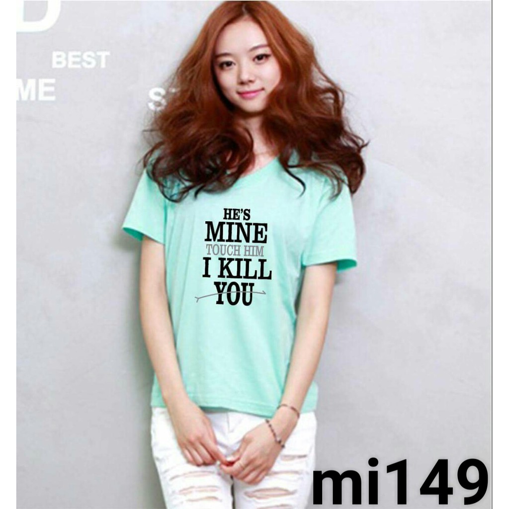 Áo thun nữ he is mine 393