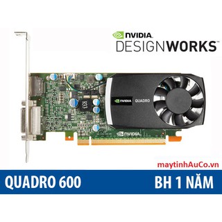 Mua Card Màn hình Quadro Fermi 600/ 1Gb/ 128bit/ GDDR3chiếc vga đồ họa kiến trúc Fermi