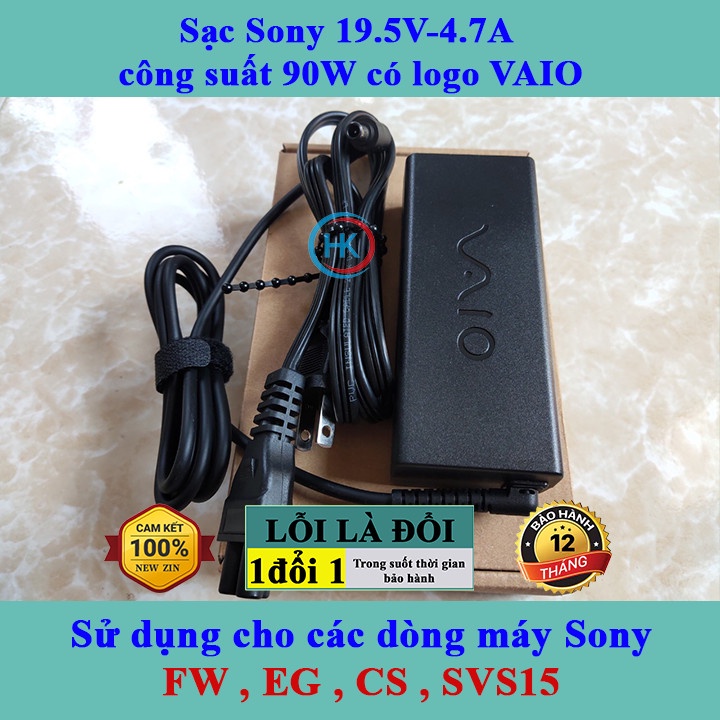 Sạc Laptop Sony 19.5v - 4.7a 90W Logo Vaio dùng cho các dòng máy Sony : FW , EG , CS , SVS15