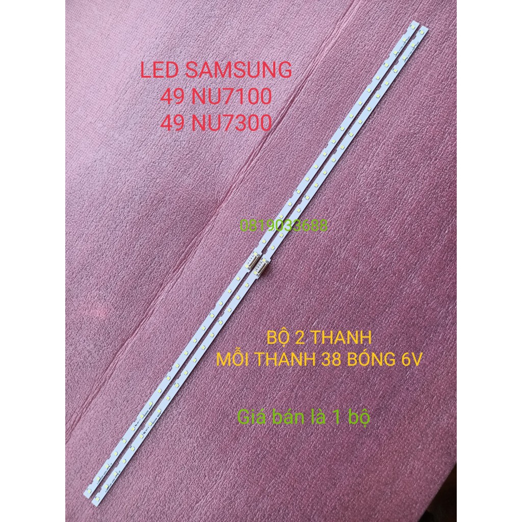 LED TIVI SAMSUNG 49NU7100 49NU7300 49NU7090 49RU7200 49N5500 HÀNG MỚI 100% BỘ 2 THANH LED VIỀN MỖI 38 BÓNG 6V