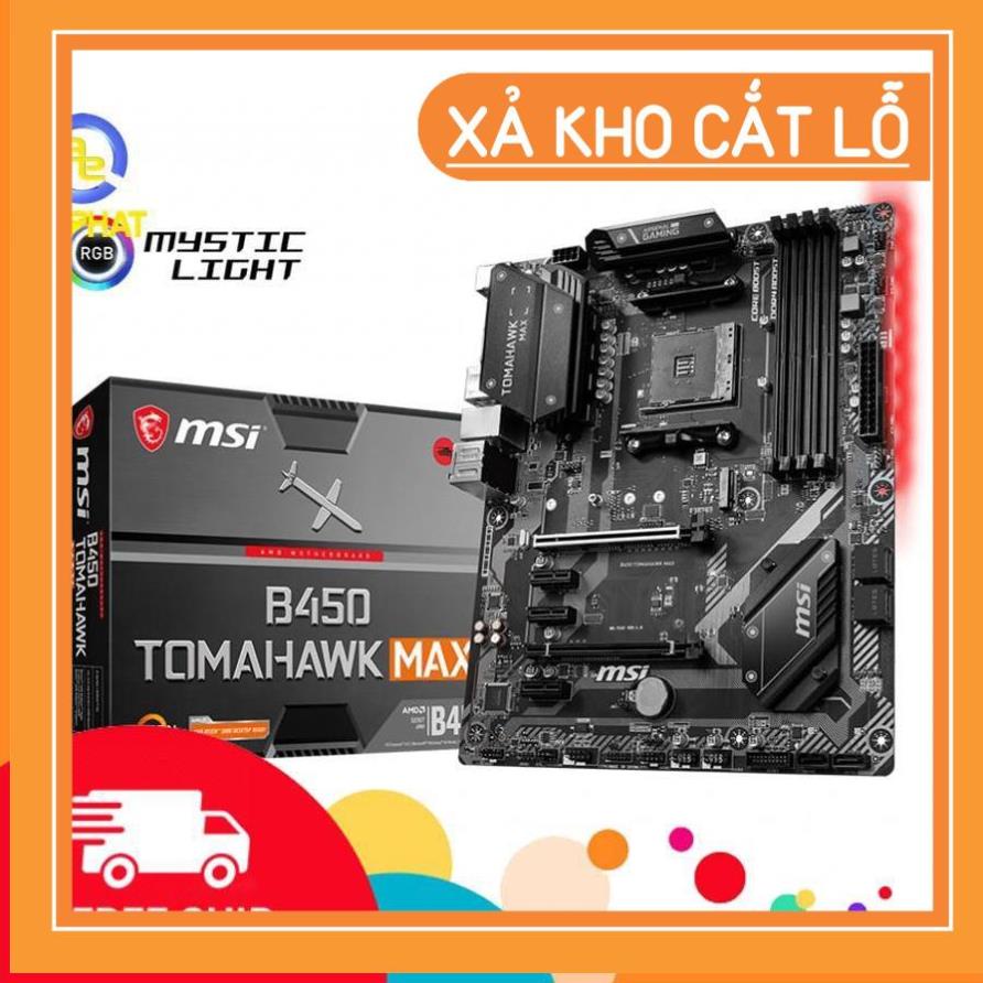 (A534) Bo mạch chủ MSI B450 TOMAHAWK MAX AM4