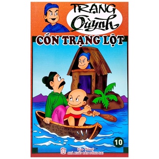 Sách truyện tranh trạng quỳnh - tập 10: cồn trạng lột