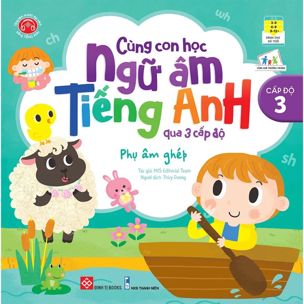 Sách - Cùng Con Học Ngữ Âm Tiếng Anh Qua 3 Cấp Độ - Phụ Âm Ghép - 8935212359535