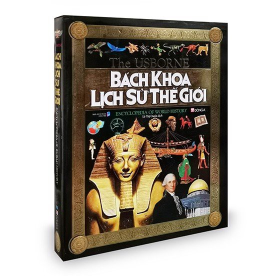 Sách - Bách Khoa Lịch Sử Thế Giới - Tái Bản 2022