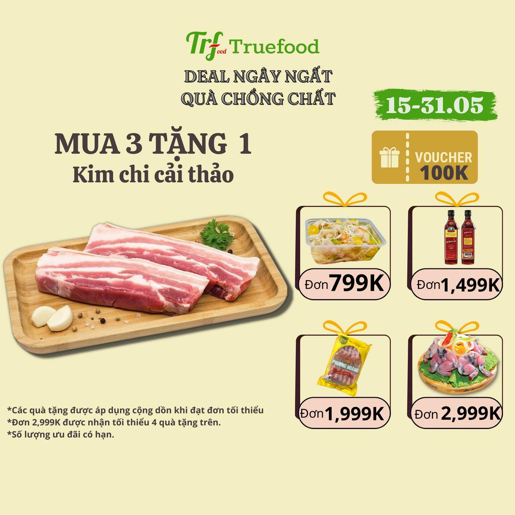 Thịt ba chỉ heo Truefood nhập khẩu 500g cắt miếng/thái dải làm được nhiều món nướng,kho,rang,xào,...[HN ship hỏa tốc]